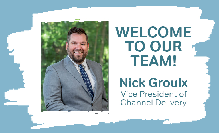Members First Welcomes Nick Groulx as the Vice President of Channel Delivery!